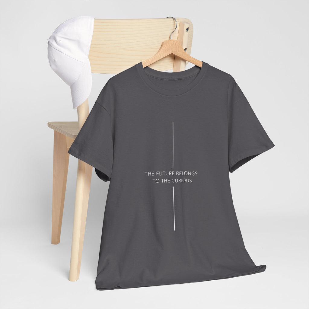 Minimalist Gray Tee — "The Future Belongs to the Curious"