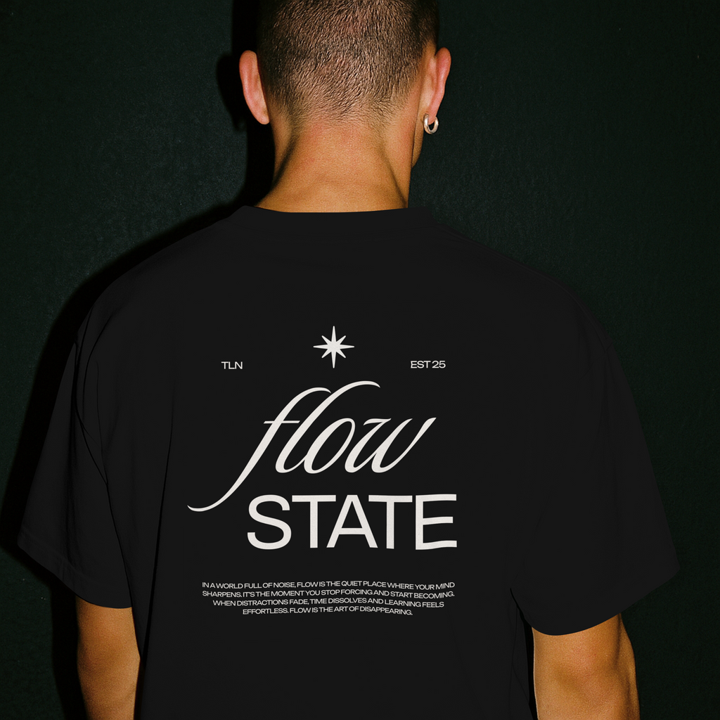 Flow State T-Shirt — "Flow is the Art of Disappearing"